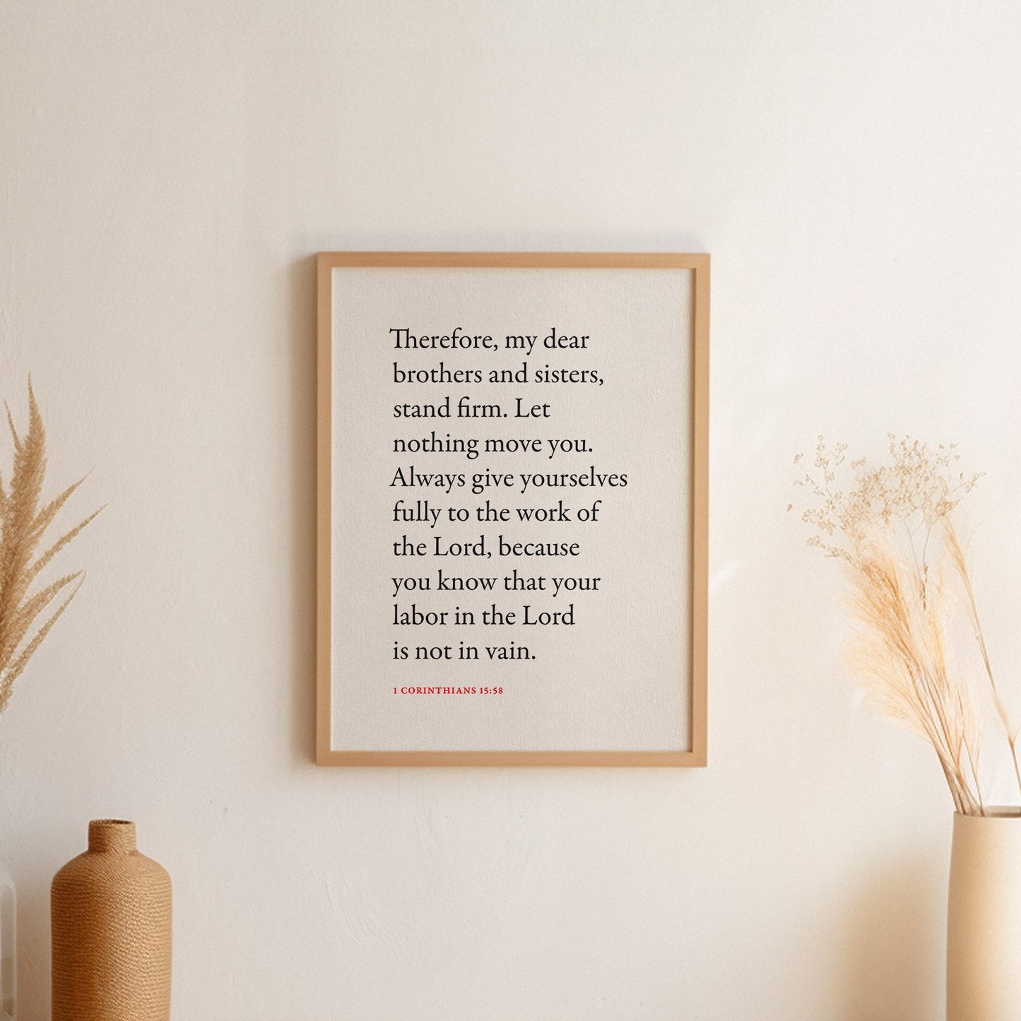 1 Corinthians 15:58 Unframed Print